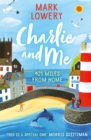 Image for Charlie and me: 421 miles from home