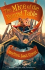 Image for Mice of the Round Table 3: Merlin&#39;s Last Quest