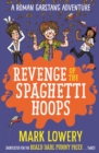 Image for Revenge of the spaghetti hoops