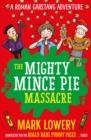 Image for The mighty mince pie massacre