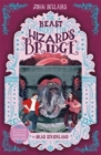 Image for The beast under the wizard&#39;s bridge