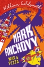 Image for Mark Anchovy: War and Pizza (Mark Anchovy 2)