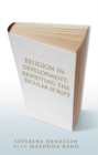 Image for Religion in development  : rewriting the secular script