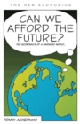 Image for Can We Afford the Future? : The Economics of a Warming World