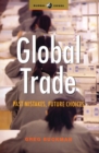 Image for Global trade: past mistakes, future choices