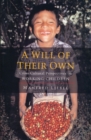 Image for A will of their own: cross-cultural perspectives on working children