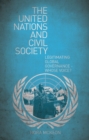Image for The United Nations and civil society  : legitimating global governance
