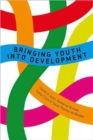 Image for Bringing youth into development