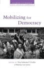 Image for Mobilising for democracy  : citizen action and the politics of public participation