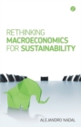 Image for Rethinking macroeconomics for sustainability