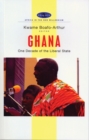 Image for Ghana: one decade of the liberal state
