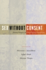 Image for Sex without consent: young people in developing countries