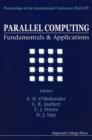 Image for Parallel computing: fundamentals &amp; applications : proceedings of the international conference ParCo99