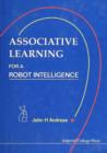 Image for Associative learning for a robot intelligence