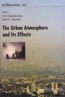Image for The Urban Atmosphere and Its Effects.
