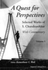 Image for A quest for perspectives: selected works of S. Chandrasekhar : with commentary