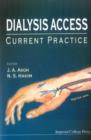 Image for Dialysis access: current practice