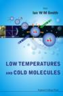 Image for Low temperatures and cold molecules