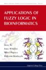 Image for Applications of fuzzy logic in bioinformatics