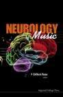 Image for Neurology of music