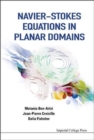Image for Navier-stokes Equations In Planar Domains