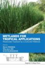 Image for Wetlands for tropical applications: wastewater treatment by constructed wetlands