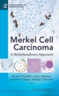 Image for Merkel Cell Carcinoma: A Multidisciplinary Approach