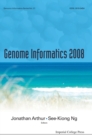 Image for Genome Informatics 2008: Genome Informatics Series Vol. 21 - Proceedings Of The 19th International Conference