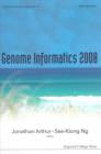 Image for Genome informatics 2008: proceedings of the 19th International Conference, Gold Coast, Queensland, Australia, 1-3 December 2008 : v. 21