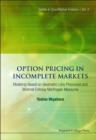 Image for Option pricing in incomplete markets: modeling based on geometric Levy processes and minimal entropy martingale measures