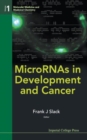 Image for Micrornas In Development And Cancer
