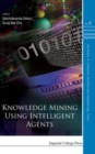 Image for Knowledge Mining Using Intelligent Agents