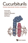 Image for CUCURBITURILS: CHEMISTRY, SUPRAMOLECULAR CHEMISTRY AND APPLICATIONS