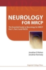 Image for Neurology for MRCP  : the essential guide to neurology for MRCP part 1, part 2 and PACES