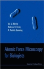 Image for Atomic Force Microscopy For Biologists (2nd Edition)
