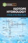 Image for Isotope Hydrology: A Study of the Water Cycle