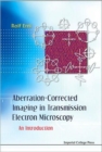 Image for Aberration-corrected Imaging In Transmission Electron Microscopy: An Introduction