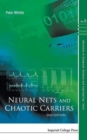 Image for Neural Nets And Chaotic Carriers (2nd Edition)
