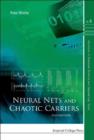 Image for Neural nets and chaotic carriers : v. 5