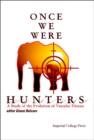 Image for Once we were hunters: a study of the evolution of vascular disease