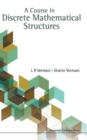 Image for Course In Discrete Mathematical Structures, A