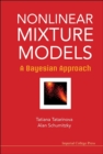 Image for Nonlinear Mixture Models: A Bayesian Approach