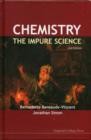 Image for Chemistry: The Impure Science (2nd Edition)