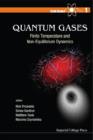 Image for Quantum gases: finite temperature and non-equilibrium dynamics : vol. 1