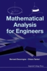 Image for Mathematical Analysis For Engineers
