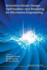 Image for Simulation-driven Design Optimization And Modeling For Microwave Engineering