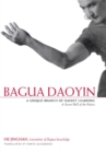 Image for Bagua Daoyin  : a unique branch of Daoist learning