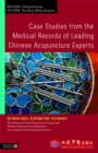 Image for Case Studies from the Medical Records of Leading Chinese Acupuncture Experts