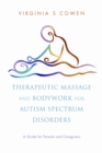 Image for Therapeutic Massage and Bodywork for Autism Spectrum Disorders