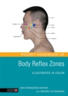 Image for Pocket Handbook of Body Reflex Zones Illustrated in Color